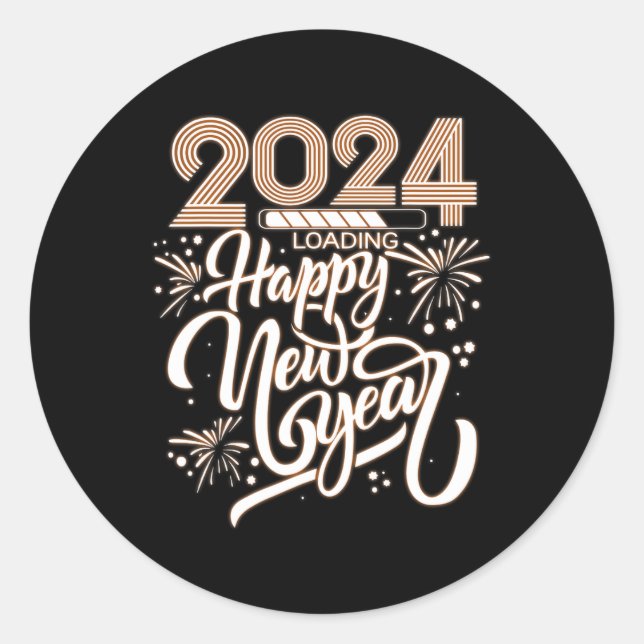 New Year 2024 Loading  Classic Round Sticker (Front)