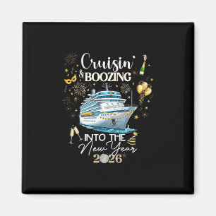 New Year 2026 Boozin' Cruisin' Outfit 1 Magnet