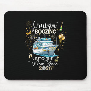 New Year 2026 Boozin' Cruisin' Outfit 1 Mouse Pad