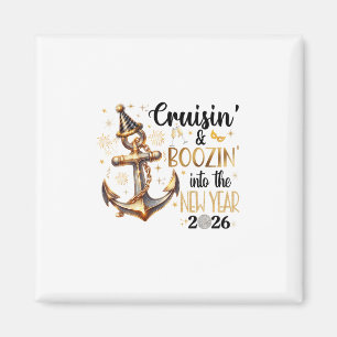 New Year 2026 Boozin' Cruisin' Outfit 2 Magnet