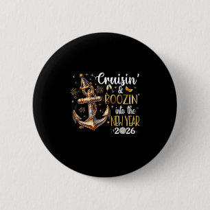 New Year 2026 Boozin' Cruisin' Outfit 3  6 Cm Round Badge