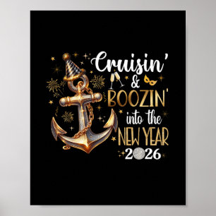 New Year 2026 Boozin' Cruisin' Outfit 3 Poster