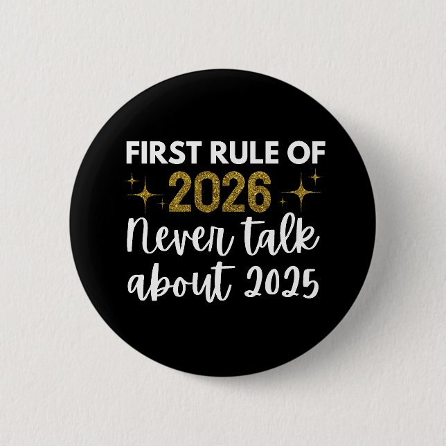 New year 2026 Funny  6 Cm Round Badge (Front)