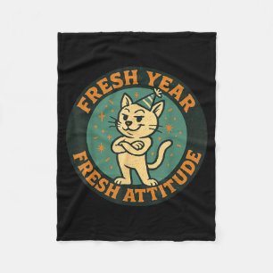 New Year 2026 Funny Cat Lover Humor Fresh Attitude Fleece Blanket