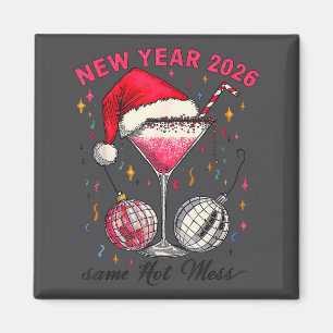 New Year 2026 Same Hot Mess Santa Hat Disco Holida Magnet
