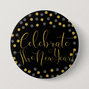 New Year - Black and Gold Celebrate New Year 7.5 Cm Round Badge