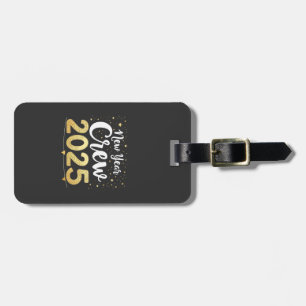 New Year Crew 2025 Cousins Family Matching Crew Luggage Tag
