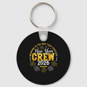 New Year Crew 2026 Family Bringing In The New Year Key Ring