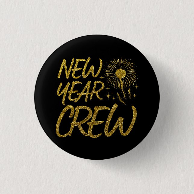 New Year Crew 3 Cm Round Badge (Front)