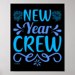 NEW YEAR CREW                                      POSTER