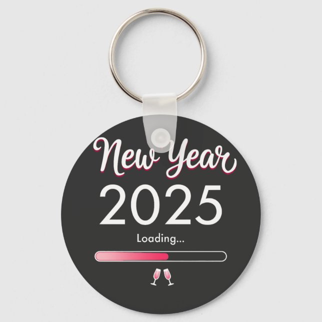 New Year Loading 2025 Happy New Year Xmas  Key Ring (Front)
