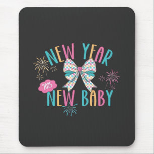 New Year New Baby Pregnancy Mum To Be Mouse Pad