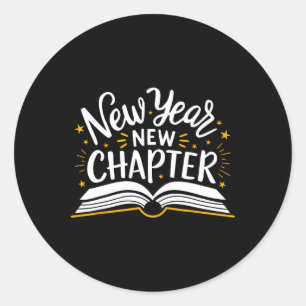 New Year New Chapter Happy New Year 2025 Book Classic Round Sticker