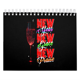 New Year New Grace New Praise Calendar