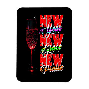 New Year New Grace New Praise Magnet