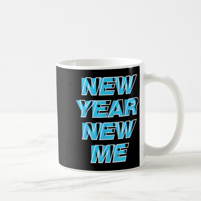 New Year New Me  Coffee Mug (Right)