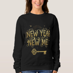 New Year New Me Golden Key Sweatshirt