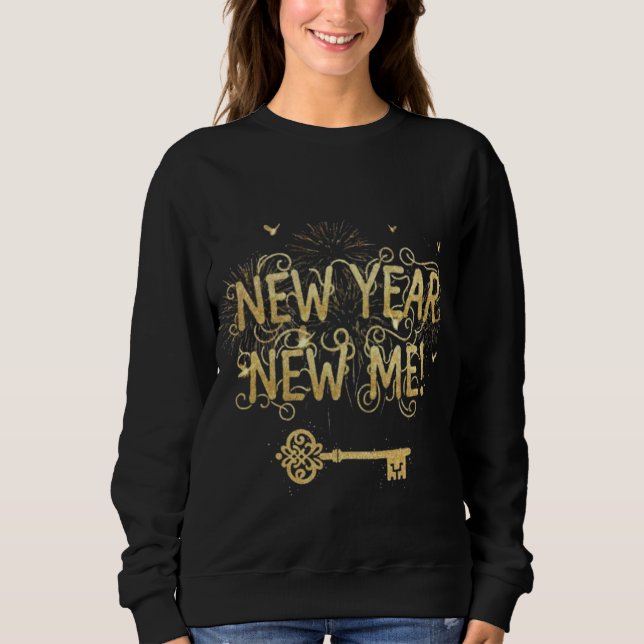 New Year New Me Golden Key Sweatshirt (Front)