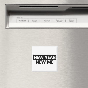New Year New Me Inspirational Motivational Quote Magnet