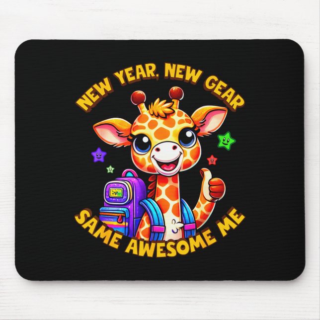 New Year New Same Awesome Me Giraffe Kids  Mouse Pad (Front)
