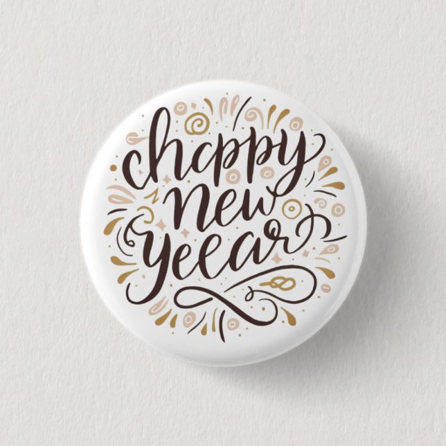 NEW YEAR New START , Happy New Years 3 Cm Round Badge (Front)