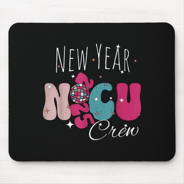 New Year Nicu Nurse Crew Celebration Uni-adults -  Mouse Pad (Front)