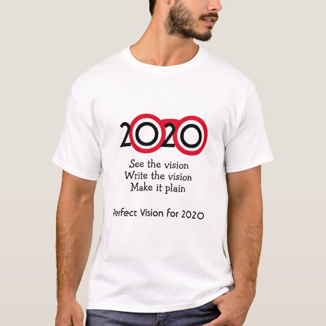 New Year Perfect VISION For 2020 Fun Glasses T-Shirt (Front)