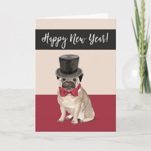 New Year Pug Dog in Top Hat and Bow Holiday Card