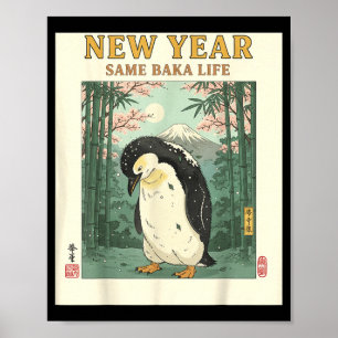New Year Same Baka Life Penguin New Year 2026 Reso Poster