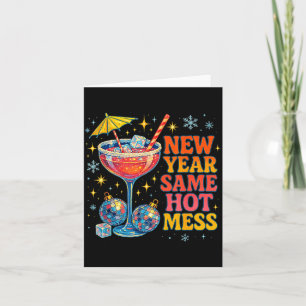 New Year Same Hot Mess Funny Tail Party Gift  Card