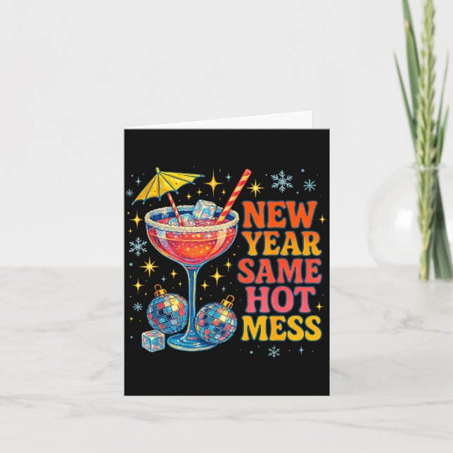 New Year Same Hot Mess Funny Tail Party Gift  Card (Front)