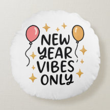 "New Year Vibes Only" Decorative Pillow