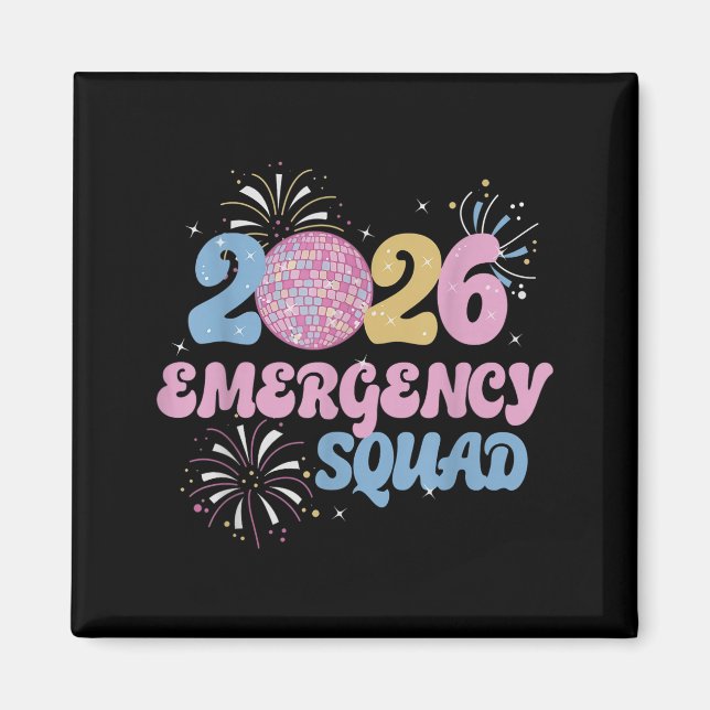 New Years 2026 Eve Emergency Squad Disco Ball Fire Magnet (Front)