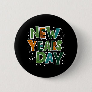 New Year's Day 6 Cm Round Badge