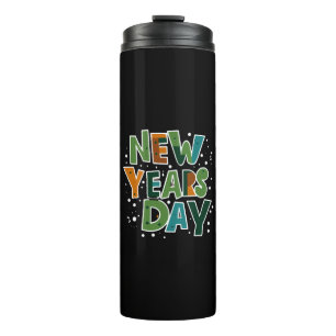 New Year's Day Thermal Tumbler