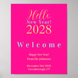New Year's Eve Party Hot Pink Welcome Poster