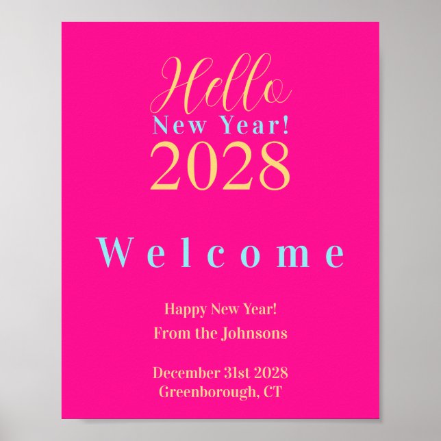 New Year's Eve Party Hot Pink Welcome Poster (Front)