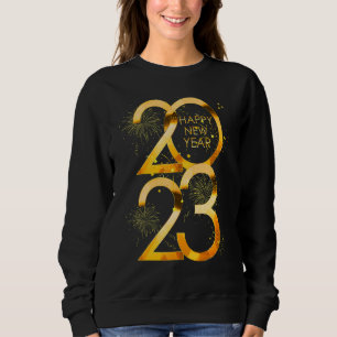 New Years Eve Party Supplies 2023 Happy New Year Sweatshirt
