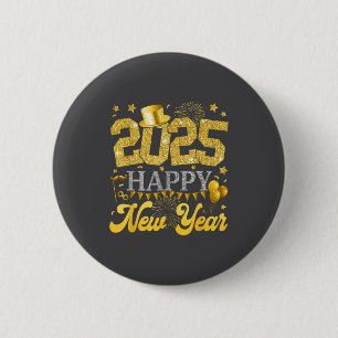 New Years Eve Party Supplies 2025 Happy New Year F 6 Cm Round Badge