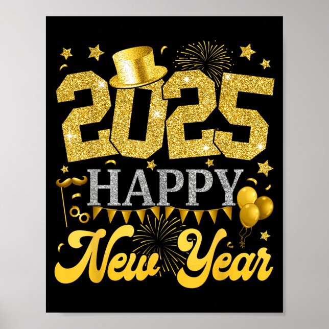 New Years Eve Party Supplies 2025 Happy New Year F Poster (Front)
