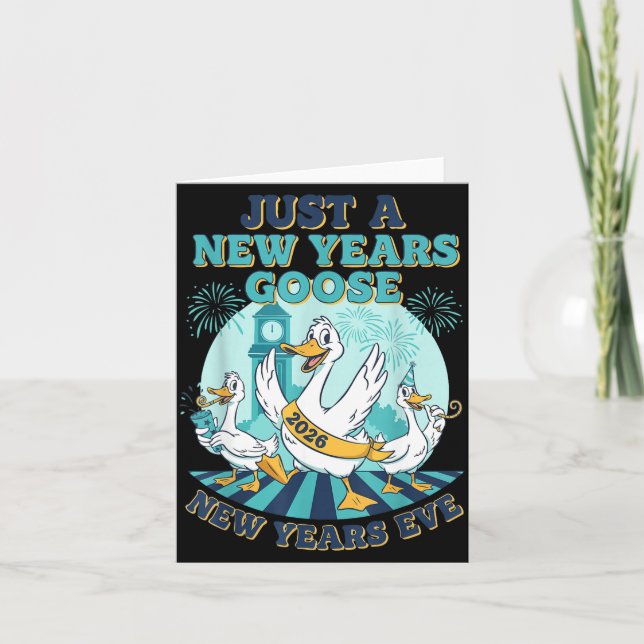 New Years Goose 2026 Celebration Fun  Card (Front)