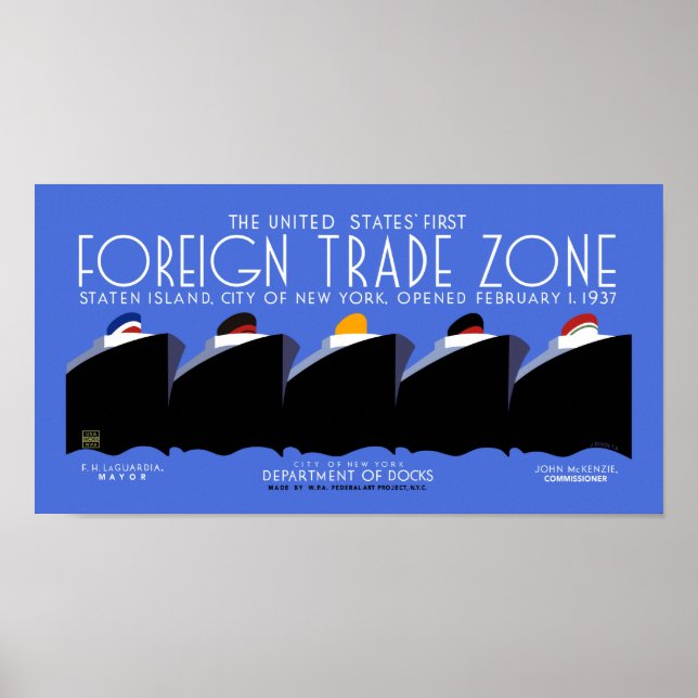 New York 1st. Foreign Trade Zone- 1937 Poster (Front)