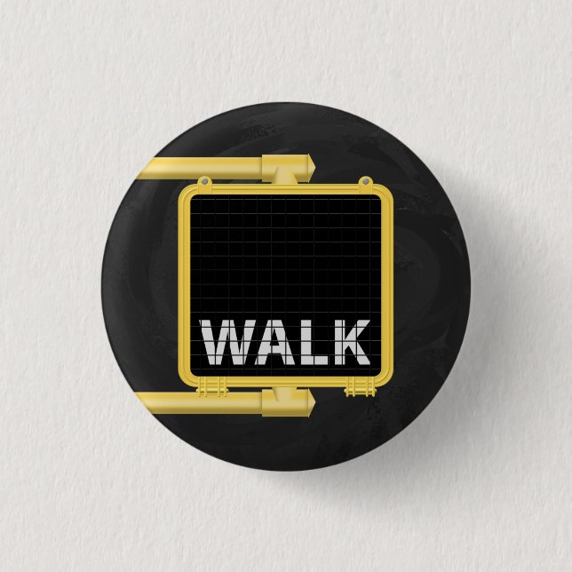 New York Crosswalk Sign Walk 3 Cm Round Badge (Front)