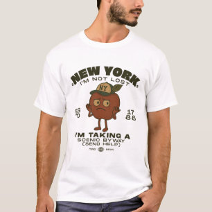 New York : I'm not lost, I'm taking scenic by way T-Shirt
