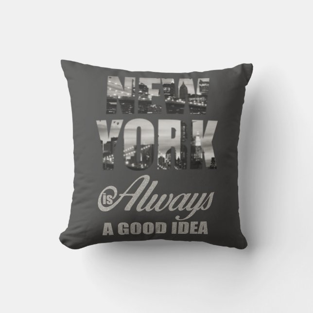New York is Always a Good Idea Cushion (Front)