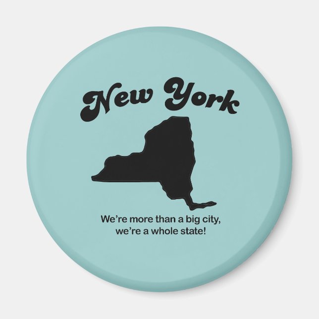 New York Motto - A whole state Magnet (Front)