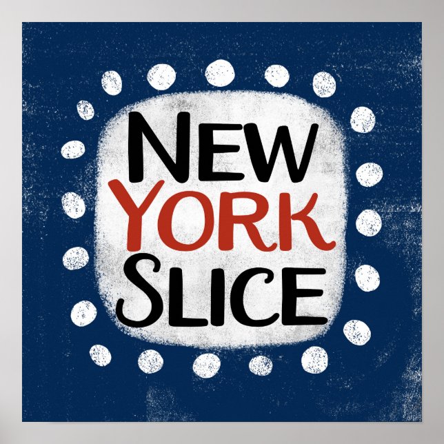 New York Slice Poster Wall Art (Front)