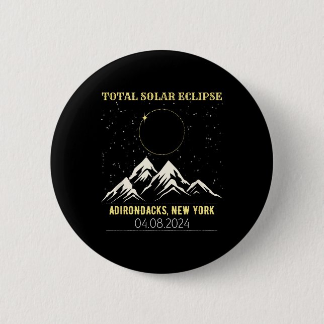 New York Total Solar Eclipse 2024  6 Cm Round Badge (Front)