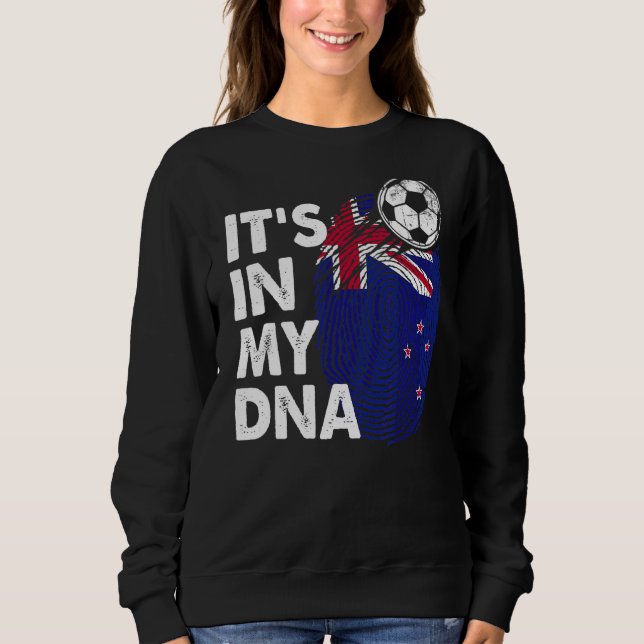 New Zealand In My Dna New Zealand Flag Team New Ze Sweatshirt (Front)