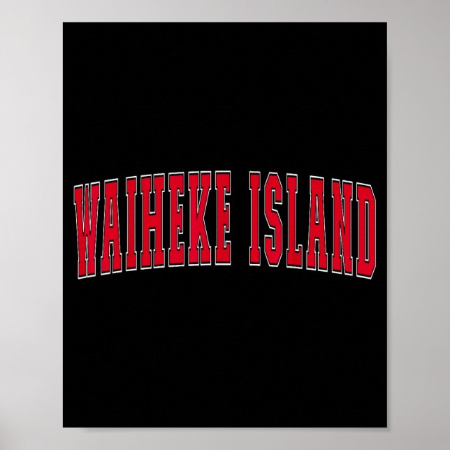 New Zealand Lover Proud Kiwis Souvenir Waiheke Isl Poster (Front)